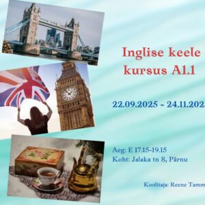 Inglise keele A1.1 kursus taasalustajatele 22.09. – 24.11.2025