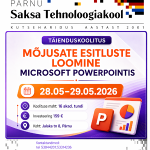 Mõjusate esitluste loomine Microsoft PowerPointis 28.05 - 29.05.2026